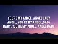 Troye Sivan - Angel Baby (Lyrics) | Stephen Sanchez, Ed Sheeran, Shawn Mendes,... (Mix)