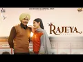 Download Lagu Rajeya | Jssjott | Tinu Mann Hou Rajeya Ve Tere Ghar Di Banu Jad Shan | New Punjabi Song 2025 |