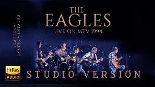 eagles hotel california 1994 mtv live studio version hi res audio 