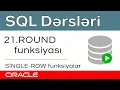 Oracle SQL d rsl ri - 21 Single Row Functions in Oracle SQL ROUND function
