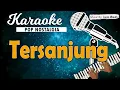 Download Lagu Karaoke TERSANJUNG - Loela Drakel