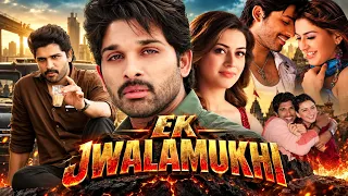 EK JWALAMUKHI -"Allu Arjun" New Released South Action Blockbuster Superhit Movie 2026 | Hansika