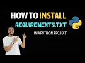 How to Install Requirements txt in Python Beginner Friendly 2024