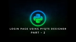How to create login page in Qt designer Part - 2