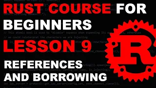 Rust Course for Beginners - Lesson 9