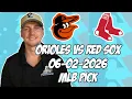 Baltimore Orioles vs Boston Red Sox 26 MLB Pick Prediction MLB Betting Tips