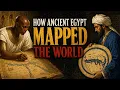 How Ancient Egypt influenced World Maps