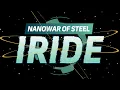 Download Lagu Nanowar Of Steel - IRIDE (Multi Spectral Lyrics Video)
