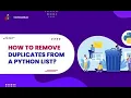 Remove Duplicates From a Python List