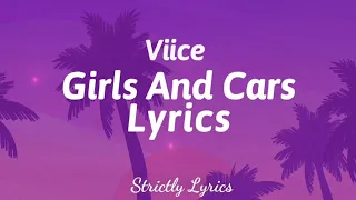 Viice - Girls And Cars Lyrics (Abu Dhabi Riddim) | Strictly Lyrics