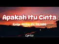 Apakah Itu Cinta - Kalia Siska Ft.SKA86