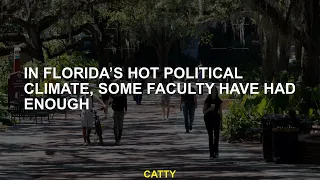 In Florida s Hot Political Climate Some Faculty Have Had Enough