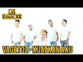 Download Lagu Karaoke Vagetoz - Kuatkan Aku