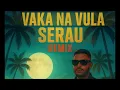 Download Lagu DJ Kingsman - Vaka Na Vula Serau (Remix) Rqstd Mix - United Tunez