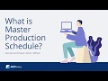 What is Master Production Schedule