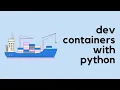 Python Dev Containers