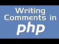 Writing Comments in PHP