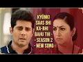 Lagu NEW SONG - Kyunki Saas Bhi Kabhi Bahu Thi - Season 2 | Ep 115