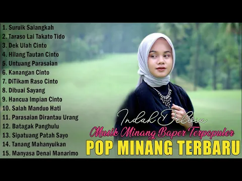 Download MP3 Indah Delvia - Suruik Salangkah - Hits Minang Terbaru Viral 2024 Full Album