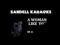 Gramps Morgan - A Woman Like You [Karaoke]