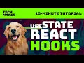 React Tutorial How to Use the React useState Hook in a Real App 10-Minute Tutorials