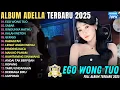 Lagu EGO WONG TUO - SABAR ║ DIFARINA INDRA ADELLA ║ PRATAMA RECORD FULL ALBUM TERBARU 2025 #trending