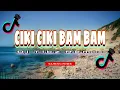 Download Lagu CIKI CIKI BAM BAM ( TeknoBounce Remix )