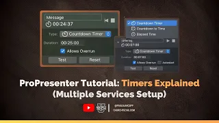 ProPresenter Tutorial Timers for multiple services
