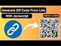 Let s Create a QR Code Generator with JavaScript 2024 JavaScript Tutorial in Hindi