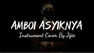 Download Amboi Asyiknya Instrument Cover By Jijie MP3