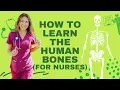 How to Learn The Human Bones For Nurses