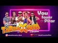 Download Lagu Banda Tarraxinha a Original - Vou Fazer Você Pirar
