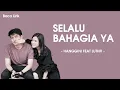 Download Lagu Hanggini feat Luthfi - Selalu Bahagia Ya Lirik