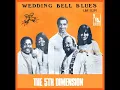 Wedding Bell Blues (Extended)_The Fifth Dimension