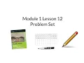 Lesson 12 Problem Set