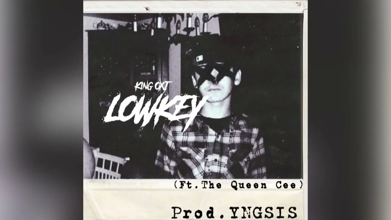 King OxJ - Low-Key ft. The Queen Cee (Prod. YNGSIS)