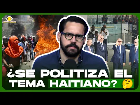 Yuri Enrique | El Tema Haitiano y la Política en RDMiniatura: ¿Se Politiza el Tema Haitiano? 🤔