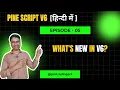 The Ultimate Pine Script Version Guide What s New in v6 Pro Trading Art