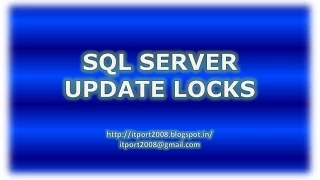 Update - Locks in SQL Server