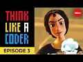 The Furnace Bots Think Like A Coder Ep 3