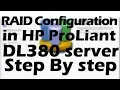RAID Configuration in HP ProLiant DL380 server
