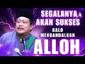 Lagu HIKMAH 1 ALHIKAM, CIRI-CIRI KAMU MENGANDALKAN AMAL#kh_imronjamil #pengajian #tasawuff #alhikam