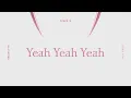 Yeah Yeah Yeah - BLACKPINK