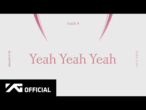 Yeah Yeah Yeah