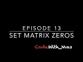 WithNvas Ep13 Set Matrix Zeros