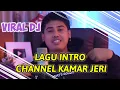 Lagu Judul Intro Kamar Jeri || Master Yee DJ tool || SAMBRO DJ