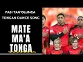 Download Lagu Tongan Dance Song - FASI TAU'OLUNGA - MATE MA'A TONGA KETAU TUE