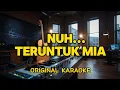 Download Lagu Nuh... - Teruntuk Mia (Karaoke Score)