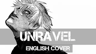 Download 〖AirahTea〗Tokyo Ghoul 東京喰種 OP1 - Unravel (Acoustic Ver.) (ENGLISH Cover) MP3