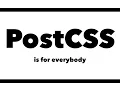 PostCSS is for Everyone - Nathan Stilwell